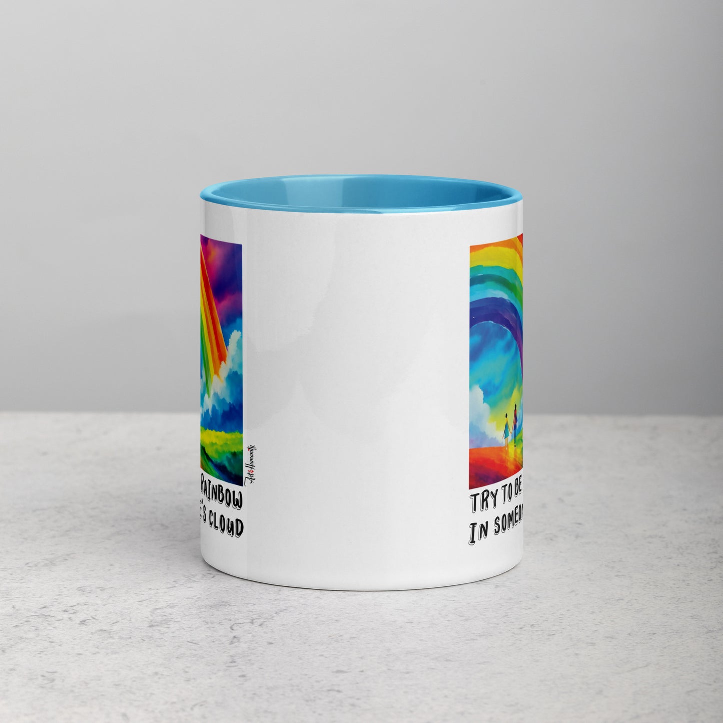 Be Rainbow in Someone's Cloud Mug