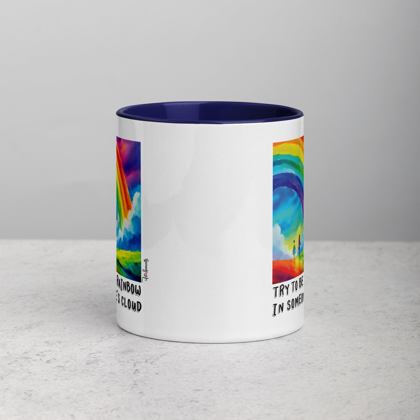 Be Rainbow in Someone's Cloud Mug